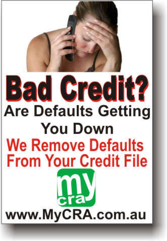 Got Bad Credit? Defaults getting You Down? We Remove Defaults from credit files in Australia. Join our free newsletter now.